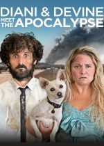 Diani & Devine Meet the Apocalypse