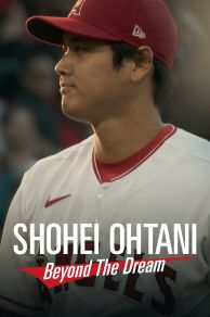 Shohei Ohtani: Beyond the Dream (2023)