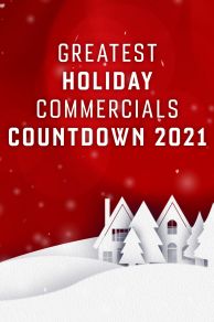 Greatest Holiday Commercials Countdown (2021)