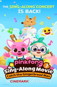 Pinkfong Sing-Along Movie 3: Catch the Gingerbread Man (2023)