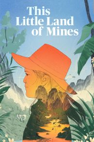 This Little Land of Mines (2019)