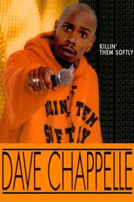 Dave Chappelle: Killin Them Softly (2000)