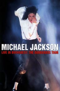 Live in Bucharest: The Dangerous Tour (1992)