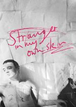 Stranger in My Own Skin