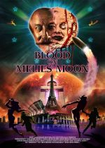 Blood on Méliès Moon