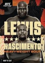 UFC on ESPN 56: Lewis vs Nascimento