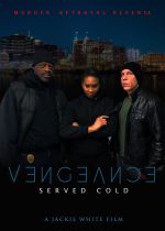 Vengeance Served Cold