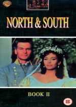 North & South: Book 2, Love & War (North and South, Book II)