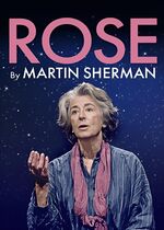 Rose by Martin Sherman