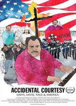 Accidental Courtesy: Daryl Davis Race and America