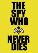 The Spy Who Never Dies