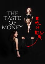 The Taste of Money