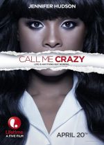 Call Me Crazy: A Five Film