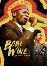 Bobi Wine: The Peoples President