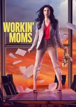 Workin' Moms