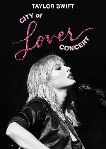 Taylor Swift: City of Lover Concert