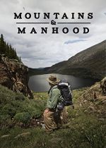 Mountains & Manhood