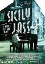 Sicily Jass. The Worlds First Man in Jazz