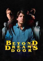 Beyond Dreams Door