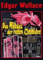 Secret of the Red Orchid (Das Rätsel der roten Orchidee)