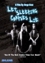 Let Sleeping Corpses Lie