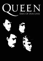 Queen: Days of Our Lives