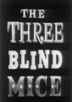 The Three Blind Mice