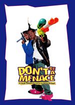 Don't Be a Menace to South Central While Drinking Your Juice in the Hood