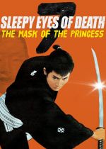 Sleepy Eyes of Death: The Mask of the Princess