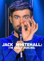 Jack Whitehall: Im Only Joking