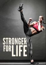 Stronger for Life