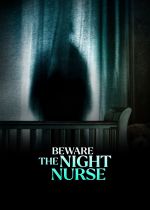 Beware the Night Nurse