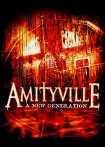 Amityville: A New Generation