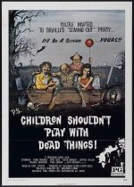 Children Shouldn't Play with Dead Things