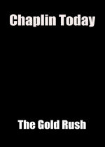 Chaplin Today: The Gold Rush (TV Short 2003)