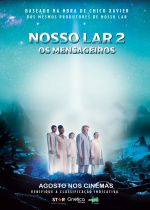 Nosso Lar 2 (Os Mensageiros)