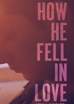 How He Fell in Love