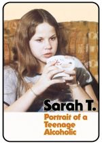 Sarah T. - Portrait of a Teenage Alcoholic