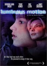 Luminous Motion