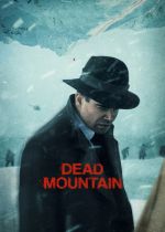 Dead Mountain: The Dyatlov Pass Incident (Pereval Dyatlova)