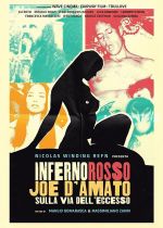 Inferno Rosso: Joe DAmato on the Road of Excess (Inferno rosso: Joe D'Amato sulla via dell'eccesso)