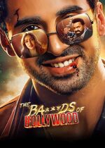 The Ba***ds of Bollywood