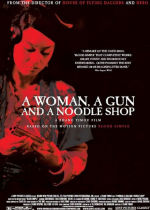 A Woman a Gun and a Noodle Shop