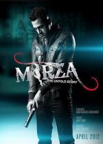 Mirza: The Untold Story