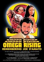 Omega Rising: Remembering Joe DAmato