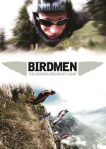 Birdmen: The Original Dream of Human Flight