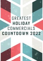 Greatest Holiday Commercials Countdown 2022