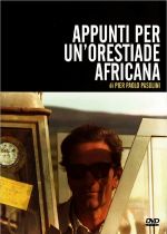 Notes Towards an African Orestes (Appunti per un'Orestiade africana)