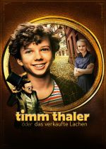 The Legend of Timm Thaler or The Boy Who Sold His Laughter