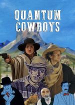 Quantum Cowboys